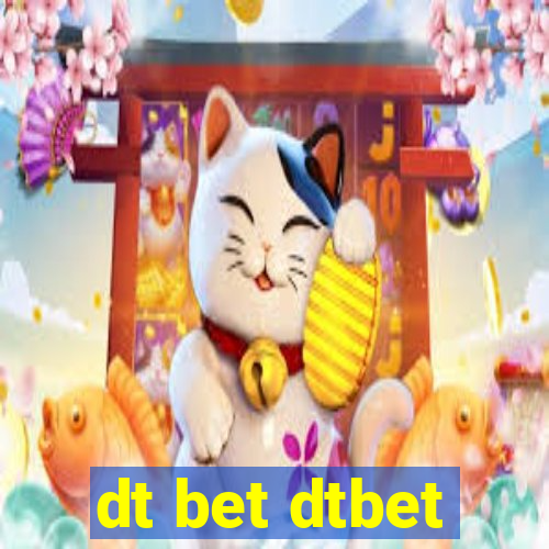 dt bet dtbet